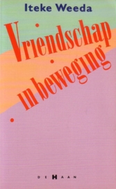 Iteke Weeda - Vriendschap in beweging [gesigneerd]