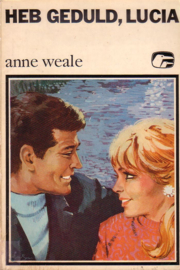 Witte Raven S 178: Anne Weale - Heb geduld, Lucia