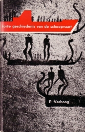 P. Verhoog - Korte geschiedenis van de scheepvaart