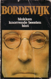 F. Bordewijk - Karakter + Blokken/Knorrende beesten/Bint