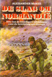 Alexander McKee - De slag om Normandië