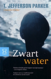 T. Jefferson Parker - Zwart water