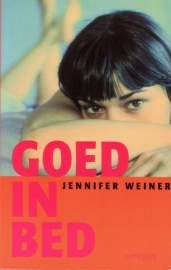 Jennifer Weiner - Goed in bed