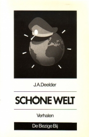 J.A. Deelder - Schöne Welt