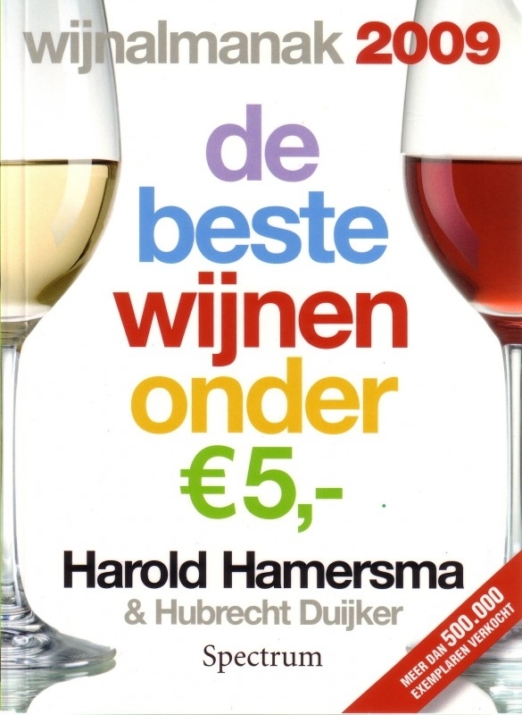 Harold Hamersma & Hubrecht Duijker - Wijnalmanak 2009