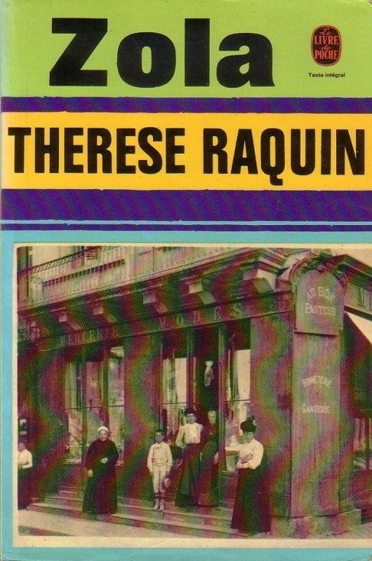 Emile Zola - Thérèse Raquin
