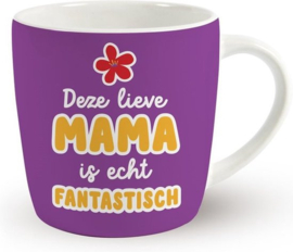 Miko-MOK- Deze Lieve Mama Is Echt Fantastisch-Moederdag