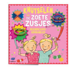 Knutselen met de Zoete Zusjes - vriendschapsarmbandjes