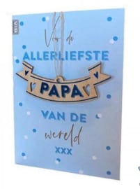 VIB- Wenskaart met Houten Hanger PAPA 'Allerliefste PAPA van de wereld' Blauw