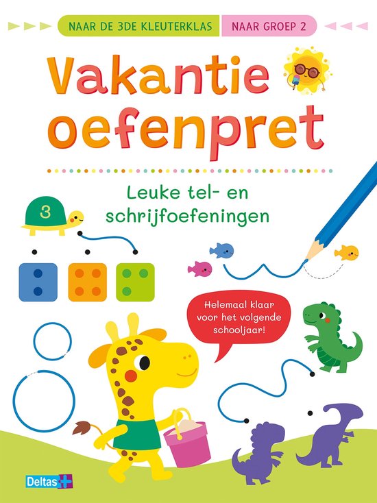 Deltas-Vakantie oefenpret - Leuke tel- en schrijfoefeningen-naar groep 2