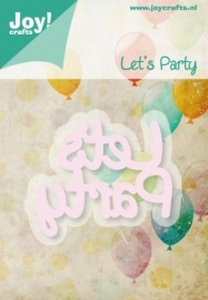 Joy!crafts - Cutting & Embossing stencil - Let's Party