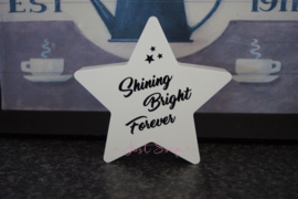 Herdenkingsster Shining Bright Forever