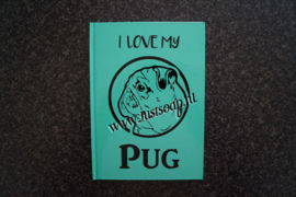 Notitieboekje I Love my Pug