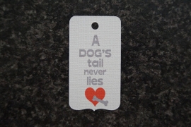 Label A dog's tail never lies