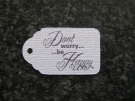 Label Don`t worry be happy