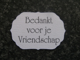 Label Bedankt voor je vriendschap