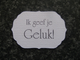 Label Ik geef je geluk