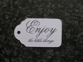Label Enjoy the little things
