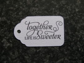 Label Together life is sweeter