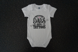 Awesome Dads have Tattoos