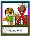 Mama vrij - FAMVR