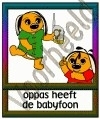 Oppas heeft een babyfoon - GEBR