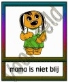 Mama is niet blij - GEBR