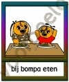 Bij bompa eten - ETDR