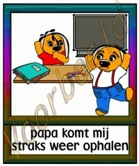 Papa komt mij straks weer ophalen  - KLAS