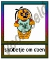 Slabbetje om doen - ETDR