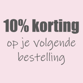 ♥♥ 10% korting op je volgende bestelling