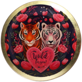 Love Plate "Wild for you" 13 x 13