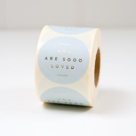 Stickers You are sooo loved - sage green