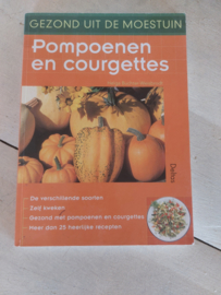 Gezond uit de moestuin pompoenen en courgettes