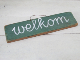 Welkom, groen en van hout 37x9 cm