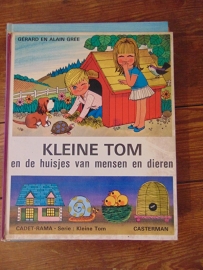 kleine tom ,  huisjes van mens en dier*