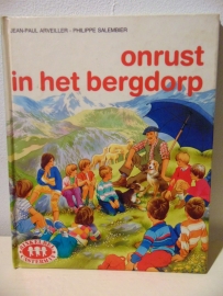 onrust in het bergdorp*