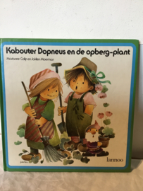 Kabouter dopneus en de opberg-plant