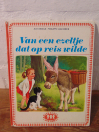 ezeltje dat op reis wilde   / 1970*