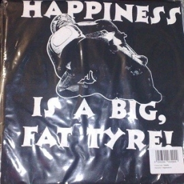 t-shirt Hapiness is a big fat tyre