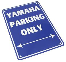 Parkeer Bord   / Parking Signs Yamaha voelbare 4D letters