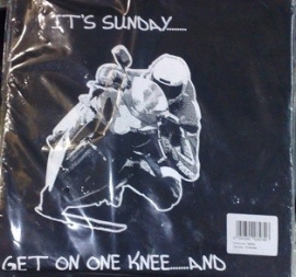 t-shirt its sunday, get on one knee........and