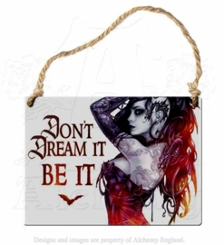 Emaille wandbord Alchemy - Don't dream it