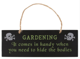 Gothic wandbord voor in de tuin - Gardening comes in handy - 20 x 7 cms