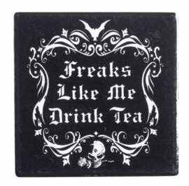 Alchemy of England keramieke onderzetter - Freaks like me drink tea - 9.3 x 9.3 cm
