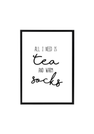 ALL I NEED IS TEA