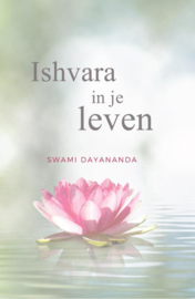 Swami Dayananda:  Ishvara in je leven