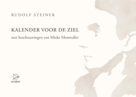 Rudolf Steiner: Kalender voor de Ziel - met beschouwingen van Mieke Mosmuller