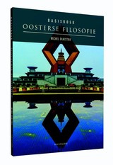 Michel Dijkstra: Basisboek Oosterse Filosofie