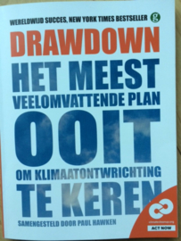 Paul Hawken: Drawdown - 100 oplossingen om de klimaatontwrichting te keren